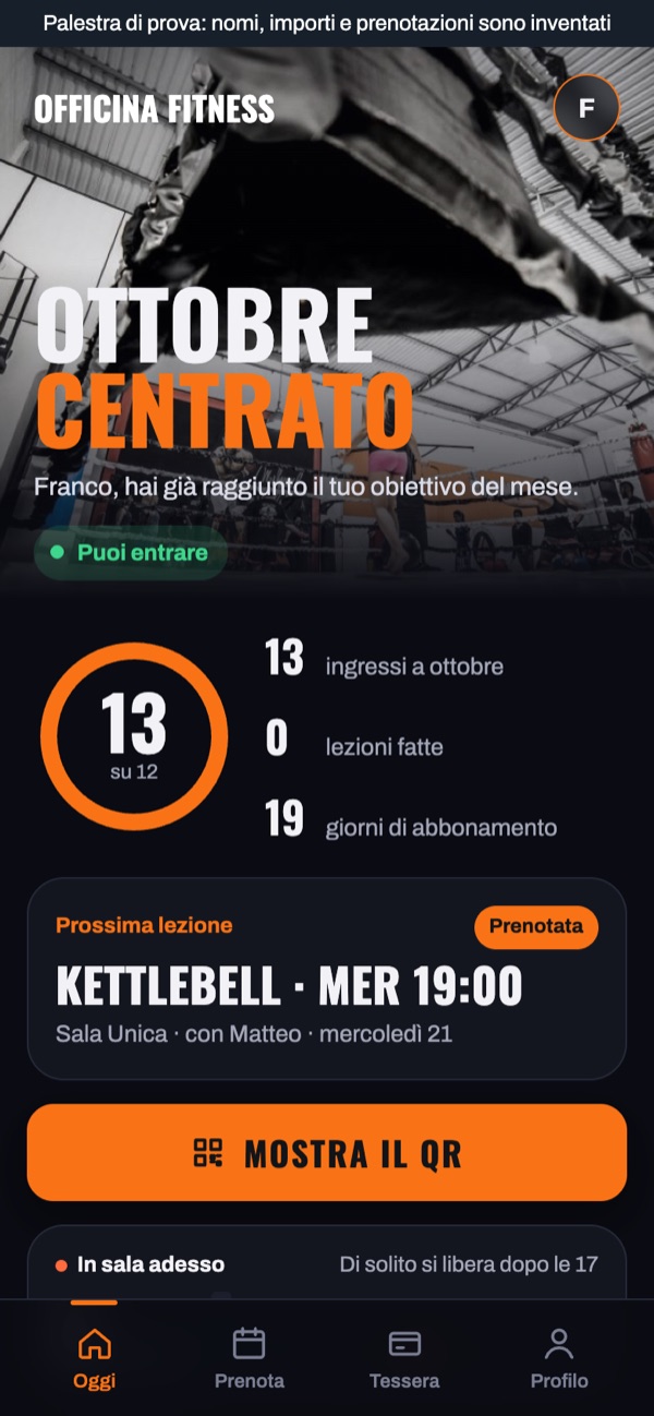 L'app dei soci di Officina Fitness, palestra di prova: il mese del socio, la prossima lezione, il pulsante per il QR d'ingresso e l'affollamento in sala